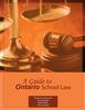 The A Guide To Ontario School Law Book