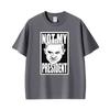 Not My President Benjamin Netanyahu Tshirt Unisexs Unisex Summer Fashion Humor T Shirt Oversized Casual Cotton Streetwear T Shirts