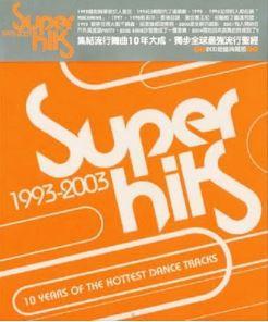 

CD VARIOUS - Super Hits 1993-2003 AVICD60308 Avex Trax 2004 Taiwan Dance & Electronica Used