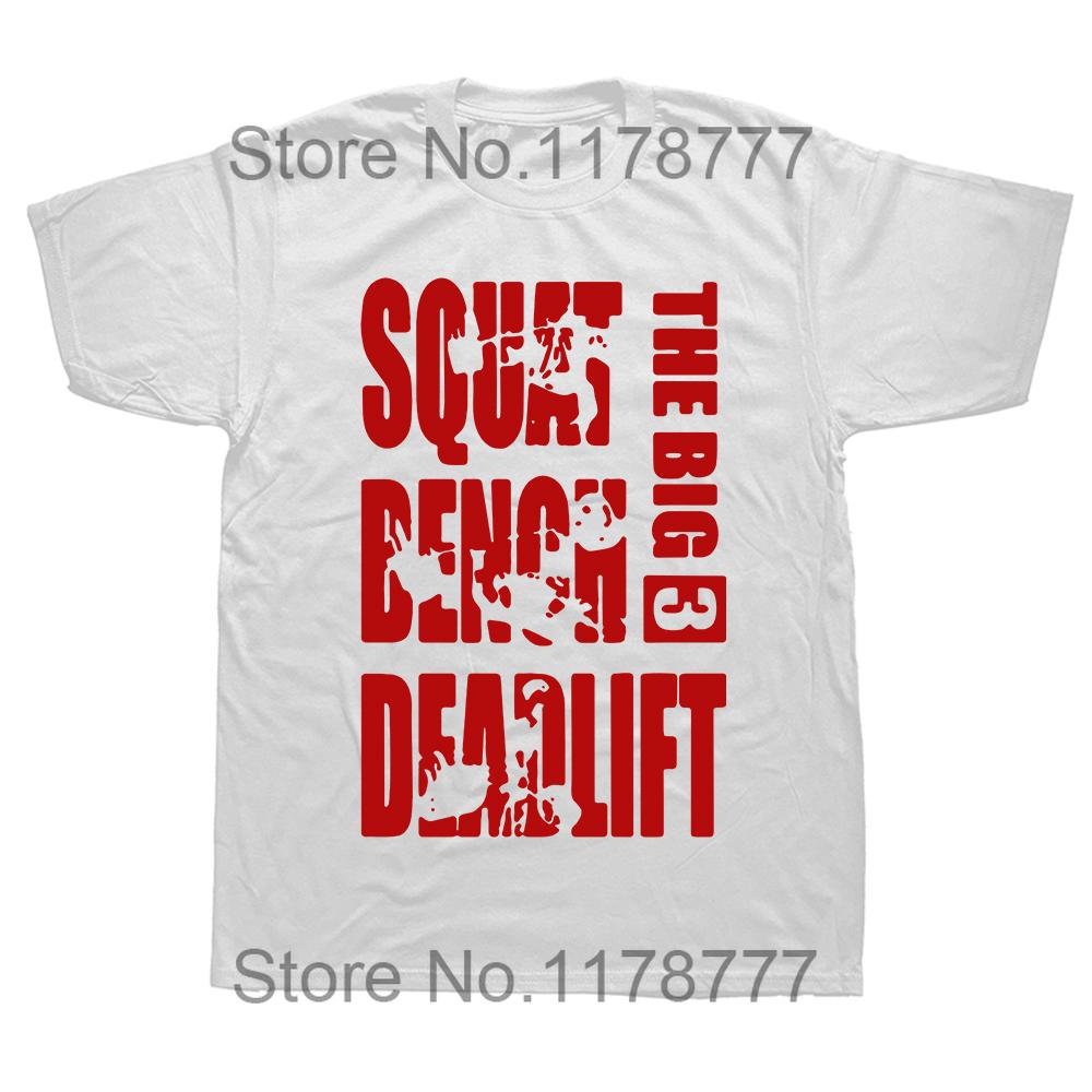 Funny Powerlifting Big 3 Squat Benches Deadlift T Shirts Graphic Cotton Streetwear Short Sleeve Harajuku Tshirt Sport Casual