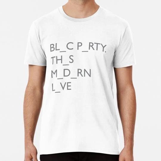 Bloc Party This Modern Love S to 5XL Made in the USA T-Shirt 2XL