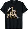 I Like Cats | Pets Animals | Kitten Cat Owner Gift Unisex T-Shirt