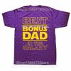 Funny Best Bonus Dad In The Galaxy Stepfather Stepdad Grandpa T Shirts Cotton Streetwear Short Sleeve Birthday Gifts Tshirt Men