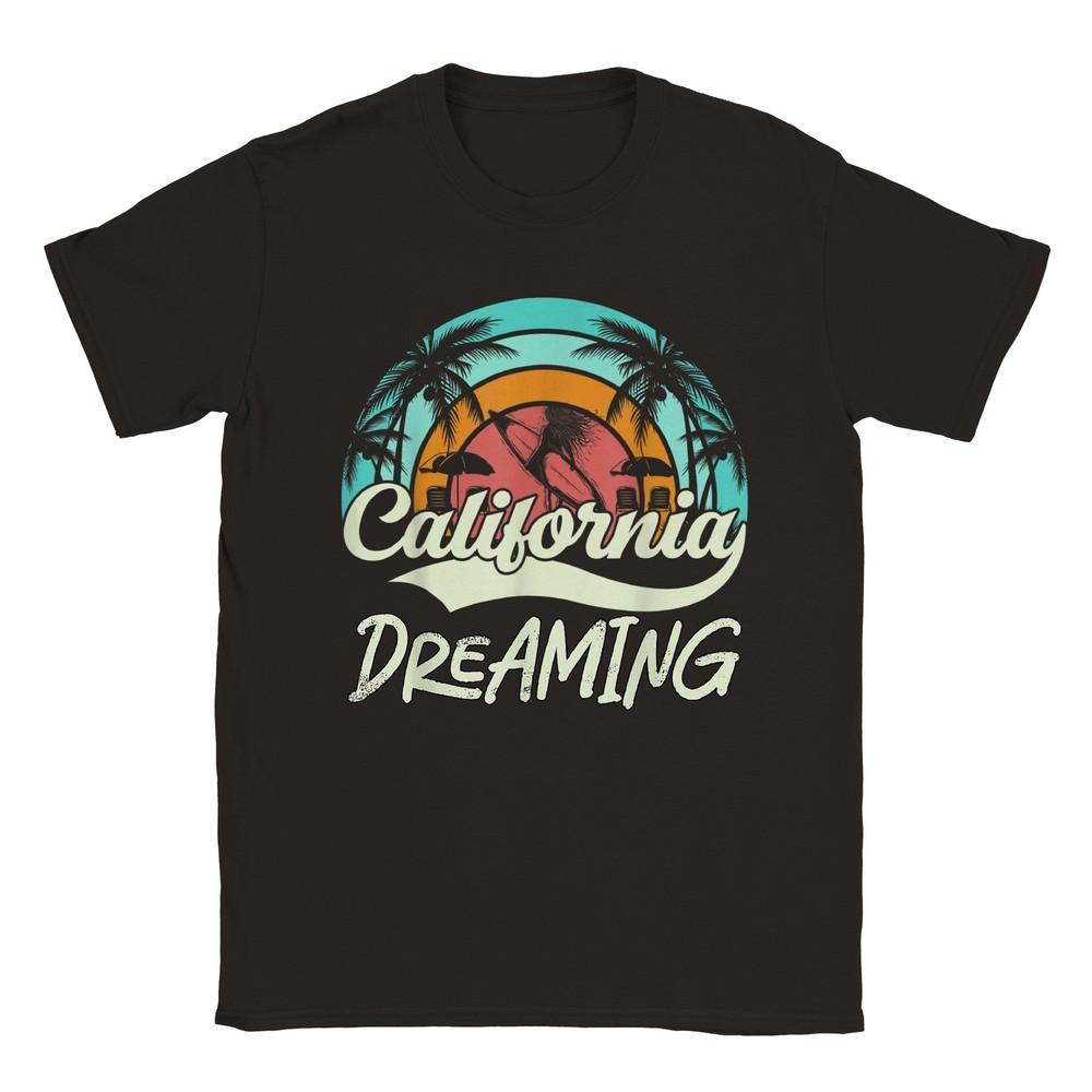 

California Dreaming T-shirt Unisex T-Shirt XXL