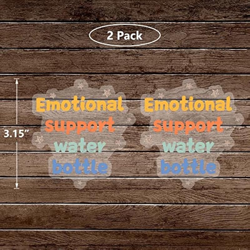 Emotional Support Water Bottle Sticker, Funny Quote Clear Stickers for Laptop Phone Water Bottles 3pcs