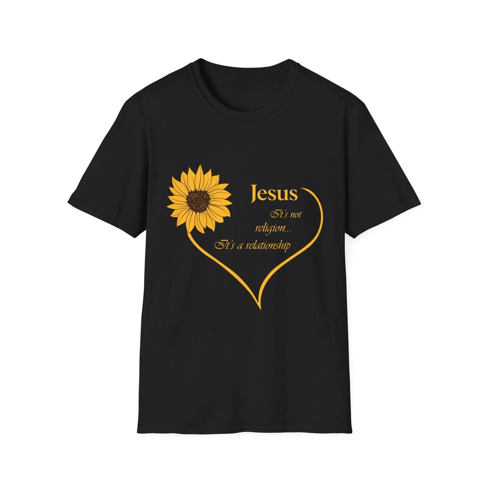 Jesus Relationship Sunflower T-Shirt, Faith Tee, Christian Gift, Inspirational L