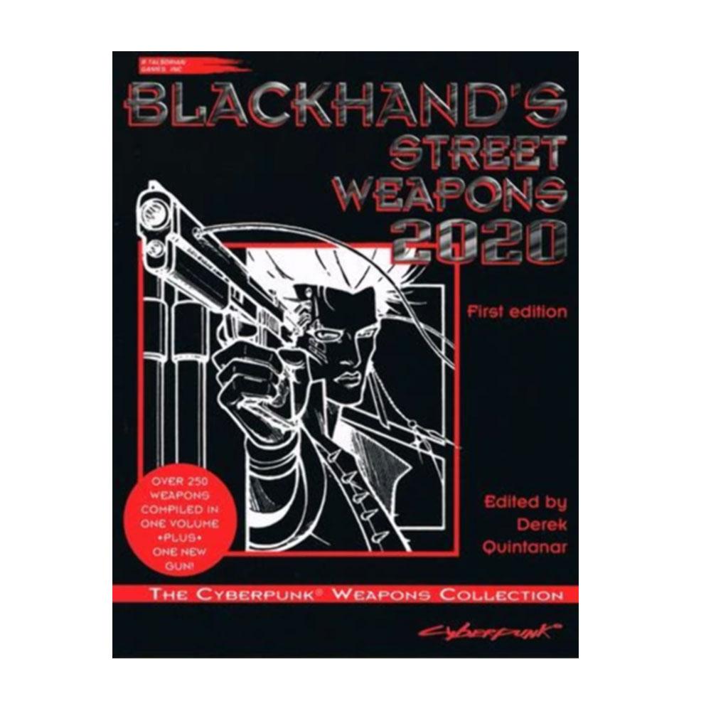 

Blackhands Street Weapons 2020 Role Playing Game