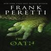 The Oath by Frank E. Peretti Paperback Book 9781401685232