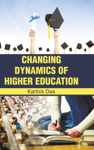 The Changing Dynamic of Higher Education Book