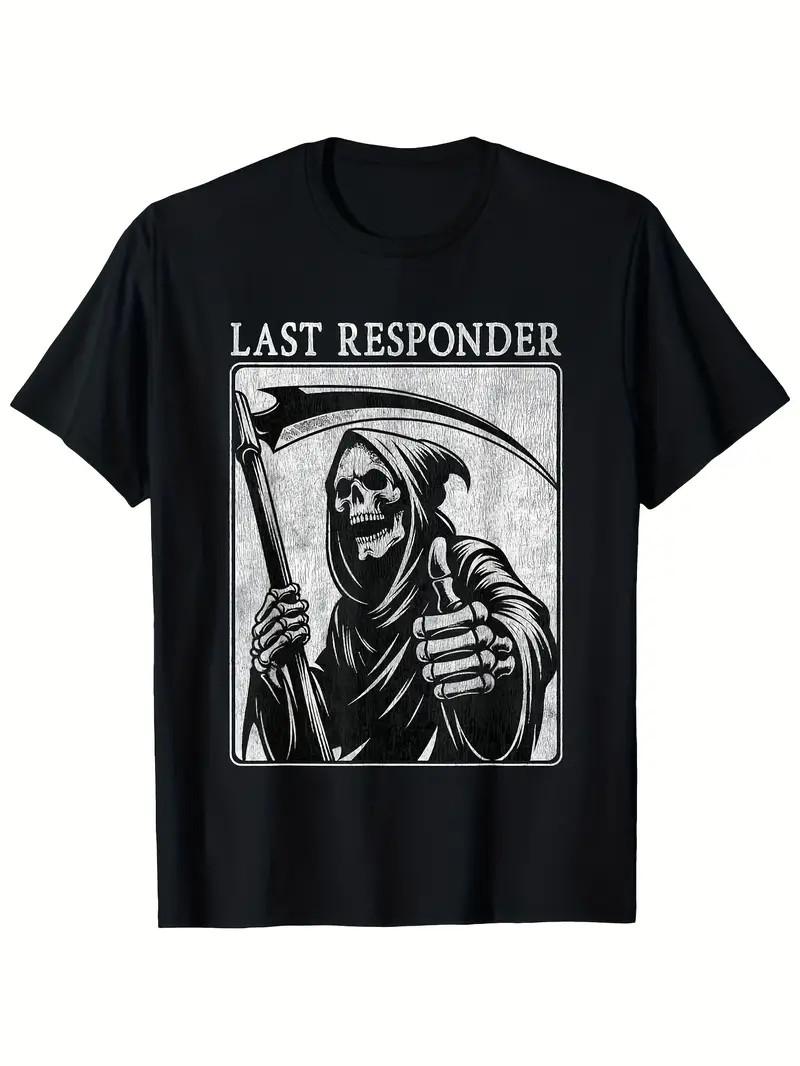 Last Responder Grim Reaper Graphic T-Shirt - Men s Vintage Distressed Cotton Tee Unisex T-Shirt XXXXL