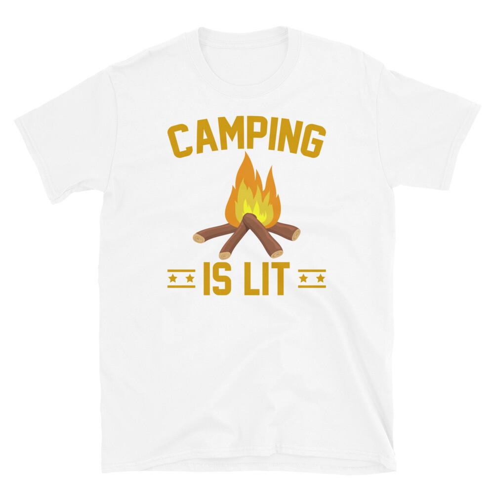 Camping Is Lit Outdoors Adventure Nature Campfire Short-Sleeve Unisex T-Shirt