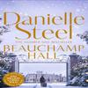 Beauchamp Hall by Danielle Steel Paperback Book 9781509877690