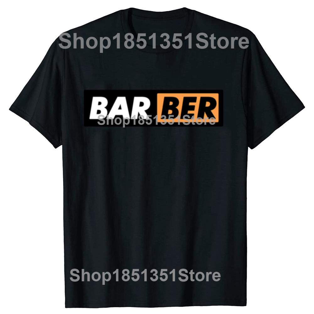 Funny BARBER Classic Graphic Tshirts Men Womens Fashion Casual Tshirt 100 Cotton Loose Oversized Hairdresser T Shirt