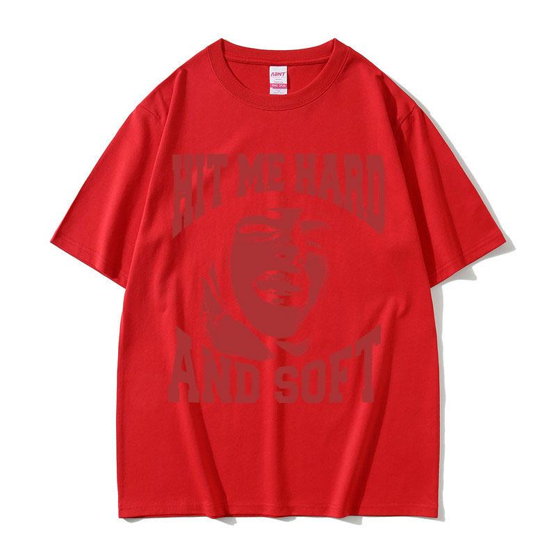 Hit Me Hard and Soft Same Style Print T Shirts Unisex Women Fashion Pop Music Short Sleeve Tshirts Casual Cotton Oversized Tshirt