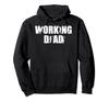 Funny Workaholic Working Dead Walking Zombies Hoodie