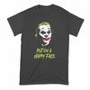 T-shirt Joker Metti una Faccia Felice T-shirt Joker Joaquin Camicia Phoenix T-shirt