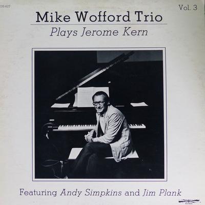 LP Record MIKE WOFFORD TRIO  Plays Jerome Kern  Vol.3 DS827 DISCOVERY 1981 US Jazz Used