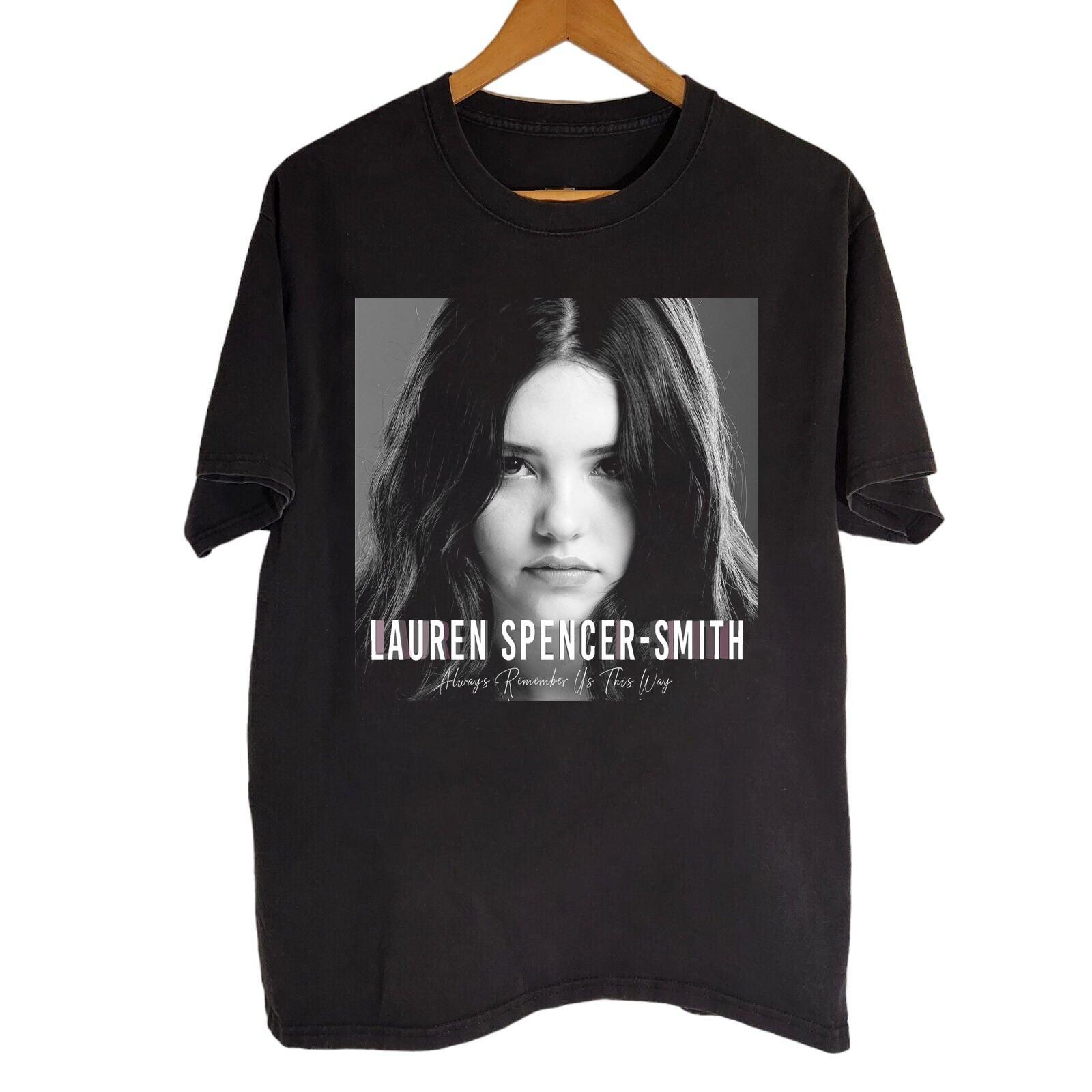 Always Remember Us This Way - by Lauren Spencer Smith Shirt CL163 XXL