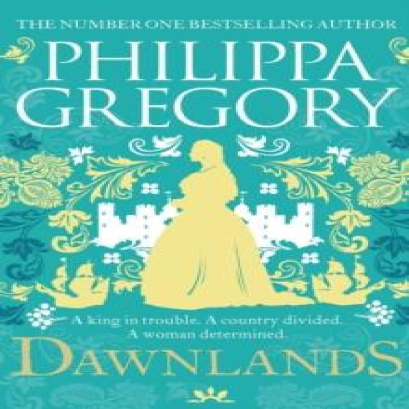 Dawnlands by Philippa Gregory Paperback Book 9781471172922