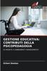 Kniha Gestione Educativa : Contributi Della Psicopedagogia