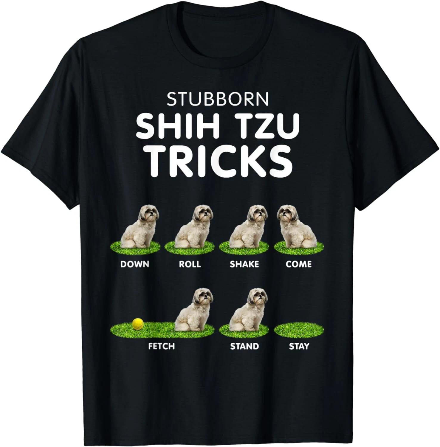 Funny Shih Tzu Trick for dog lover Unisex T-Shirt 2XL