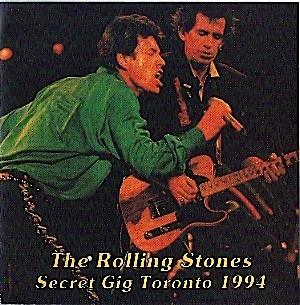 

CD ROLLING STONES - Secret Gig Toronto 1994 TR109 TRIBUTE 1994 Italy Rock Used