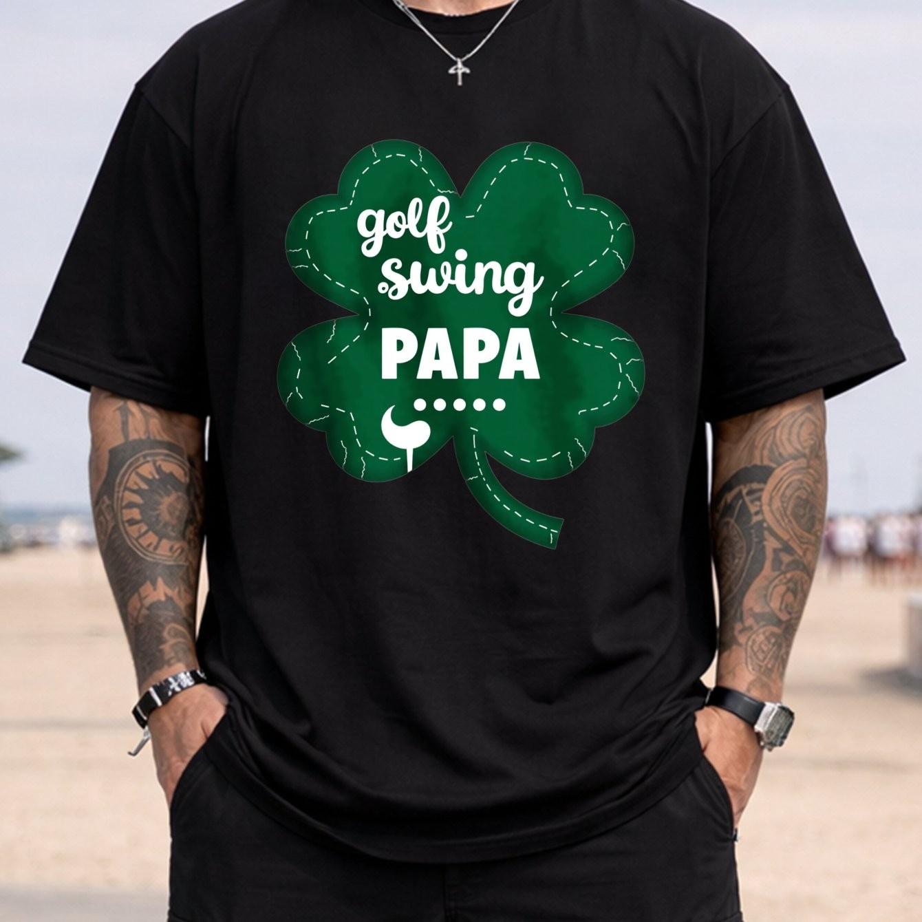 Golf Swing Papa Shamrock Graphic Men s Crewneck T-Shirt Breathable Cotton Casual Tee S