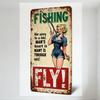 Vintage Distressed Rust Metal Sign Fishing Pin-Up Blonde Woman Blue Denim Jumpsuit Fishing Rod Fly Lure 'FISHING' 'the Way To a