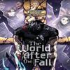 The World After the Fall Vol. 7 by Undead Gamja3B2S STUDIO... 9798400901898
