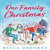 One Family Christmas by Bella Osborne Paperback Book 9780008331344