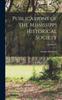 Raamat Publications of the Mississippi Historical Society; Volume IV