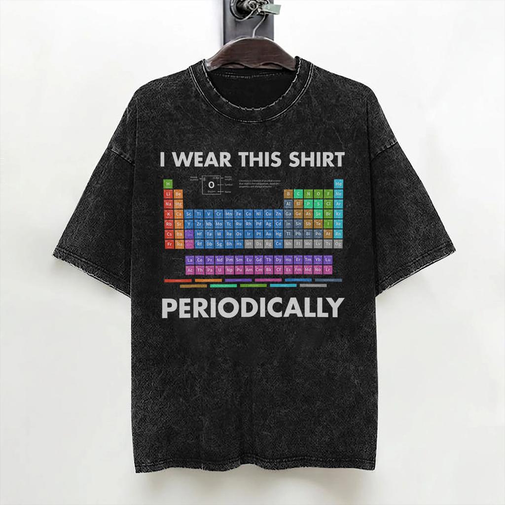 Indosso Questa Maglietta Periodicamente Magliette Cotone Lavato Harajuku T-shirt per Uomo Donna Streetwear Maglietta Grafica Stampata