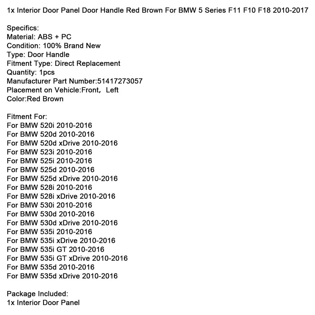 1x Interior Door Panel Door Handle Red Brown For BMW 5 Series F11 F10 F18 2010-2016