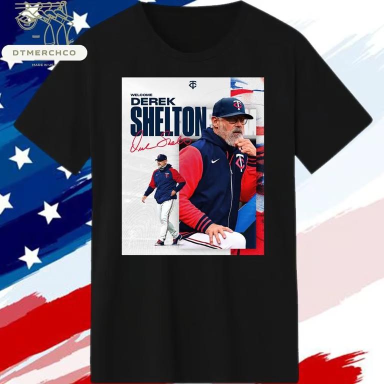 Twins Derek Shelton Named 15th Manager History T-Shirt Unisex T-Shirt XXXXL