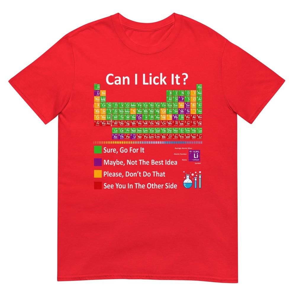 Can I Lick It Periodic Table Chart Science Teacher Cool Meme Tshirt S