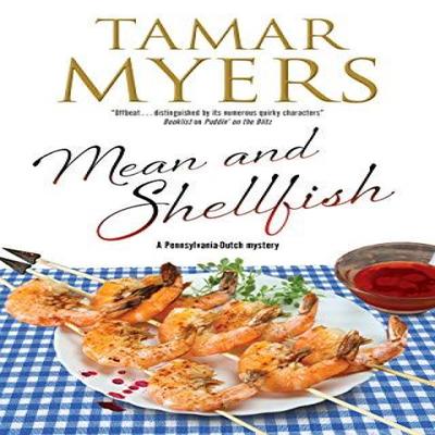 Mean and Shellfish by Tamar Myers Paperback Book 9781780297729