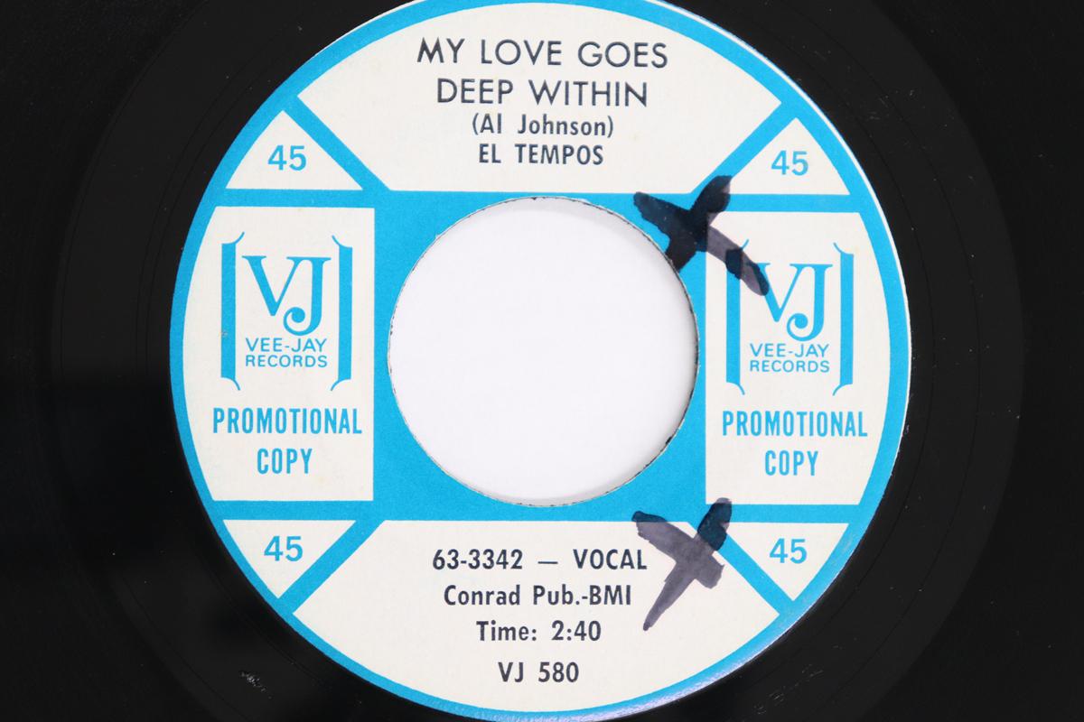 

7-дюймовая пластинка EL TEMPOS - My Love Goes Deep Within / My Dream VJ580 VEE JAY 1964 US Соул/Фанк Б/У