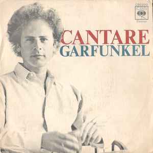 

7inch Record ART GARFUNKEL Cantar CBS2013 CBS 1974 Spain Pop Used