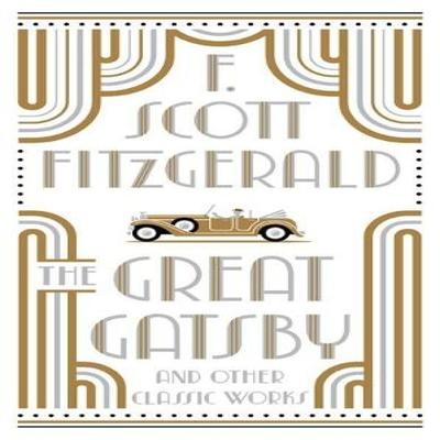 The Great Gatsby and Other Classic Works by F. Scott Fitzgerald Hardback Book 9781435170513