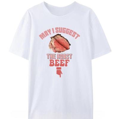 May I Suggest The Roast Beef Funny Embarrassing Inappropriate Stretchy Mens Printed TShirts Smooth Graphic Loose Casual Tops