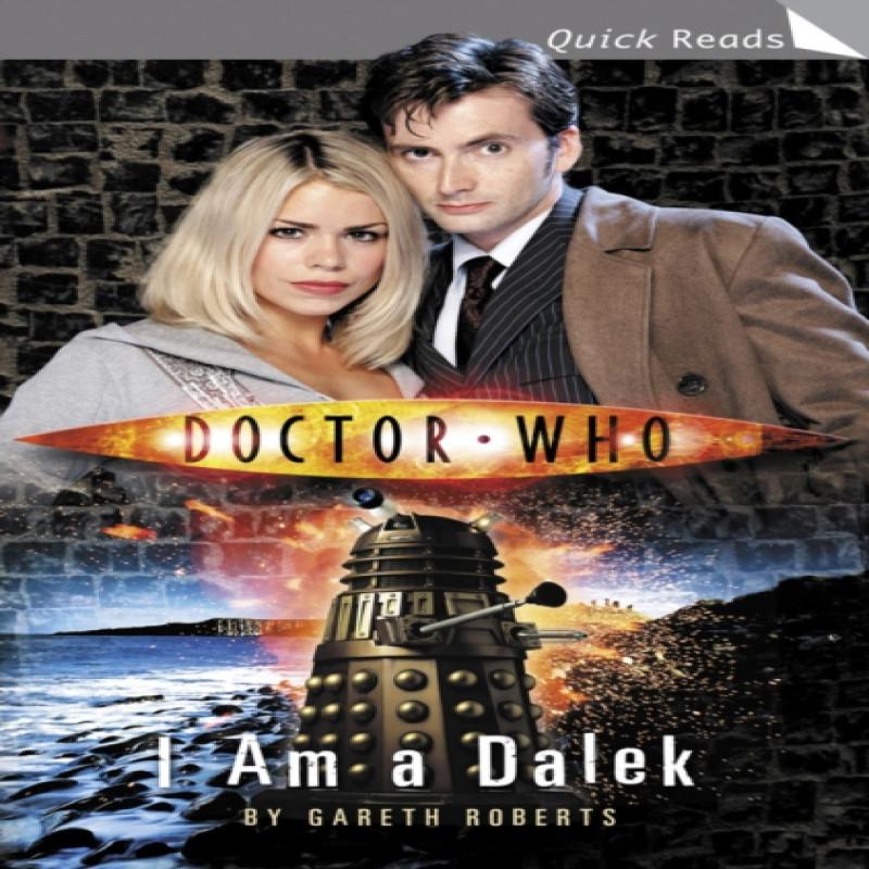 Doctor Who I Am a Dalek by Gareth Roberts Paperback Book 9780563486480