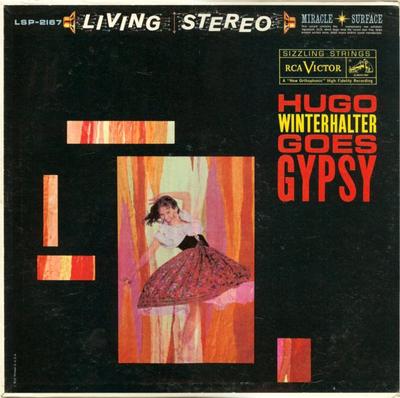 LP Schallplatte HUGO WINTERHALTER ORCHESTRA - Hugo Winterhalter Goes . . . Gypsy LSP2167 RCA Victor 1960 US Jazz Gebraucht