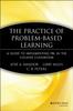 The The Practice of Problem-Based Learning : A Guide To Implementing PBL In the College Classroom Book