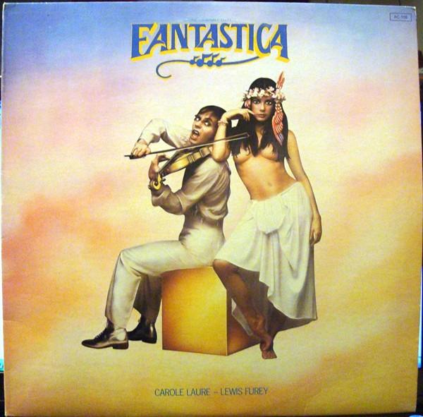 Виниловая пластинка CAROLE LAURE LEWIS FUREY Саундтрек к фильму Fantastica AC108 Acapella 1980 Канада Саундтреки Мюзиклы Б/У