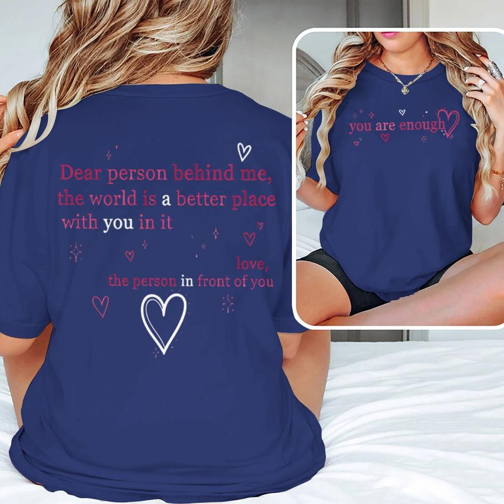 Bible Verses Tshirts Unisex Unisex Dear Person Behind Me You Are Enough Positive Affirmation Tees Christianity Jesus Tshirts Gift