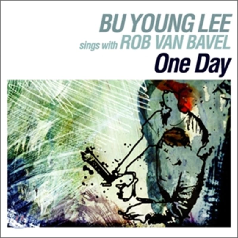 

Lee Bu-young - One Day (Sings with Rob Van Bavel)
