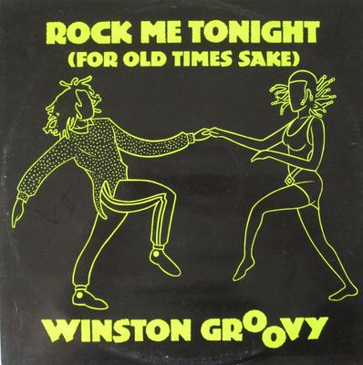 12inch Record WINSTON GROOVY - Rock Me Tonight (For Old Times Sake JIVET103 Jive 1985 UK Dance & Electronica Used