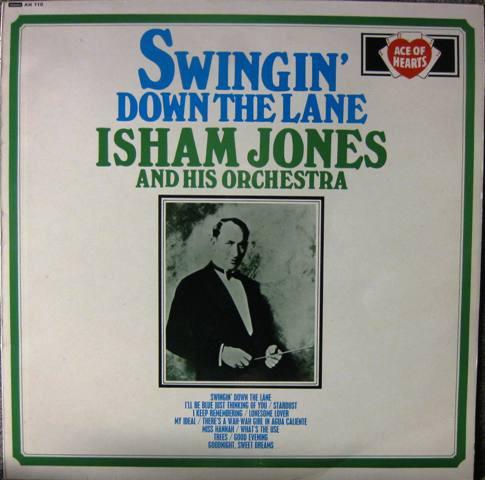 

Виниловая пластинка ISHAM JONES & HIS ORCHESTRA - Swingin Down The Lane AH110 ACE OF HEARTS 1966 UK Джаз Б/У