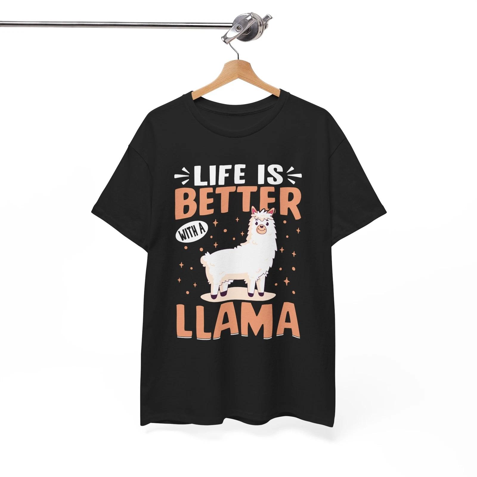 LIFE IS BETTER WITH A LLAMA T-Shirt | Funny Quote Tee | Cute Alpaca Shirt S