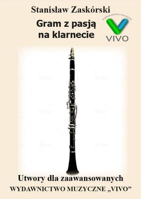 I Play the Clarinet with Passion. Advanced Pieces